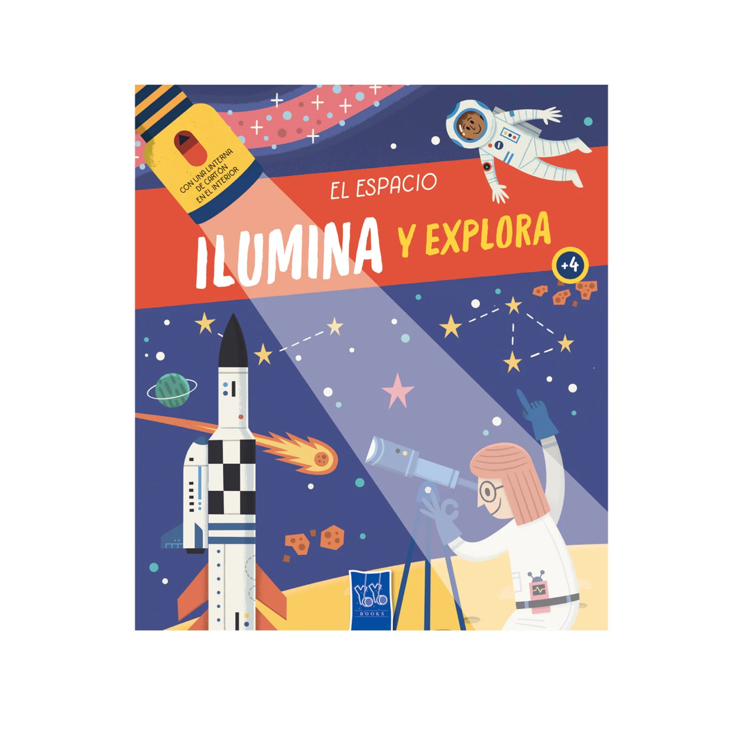 Libros Ilumina Y Explora: El Espacio Yoyo