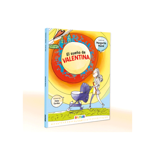 El Sueño De Valentina - Colección Libélula