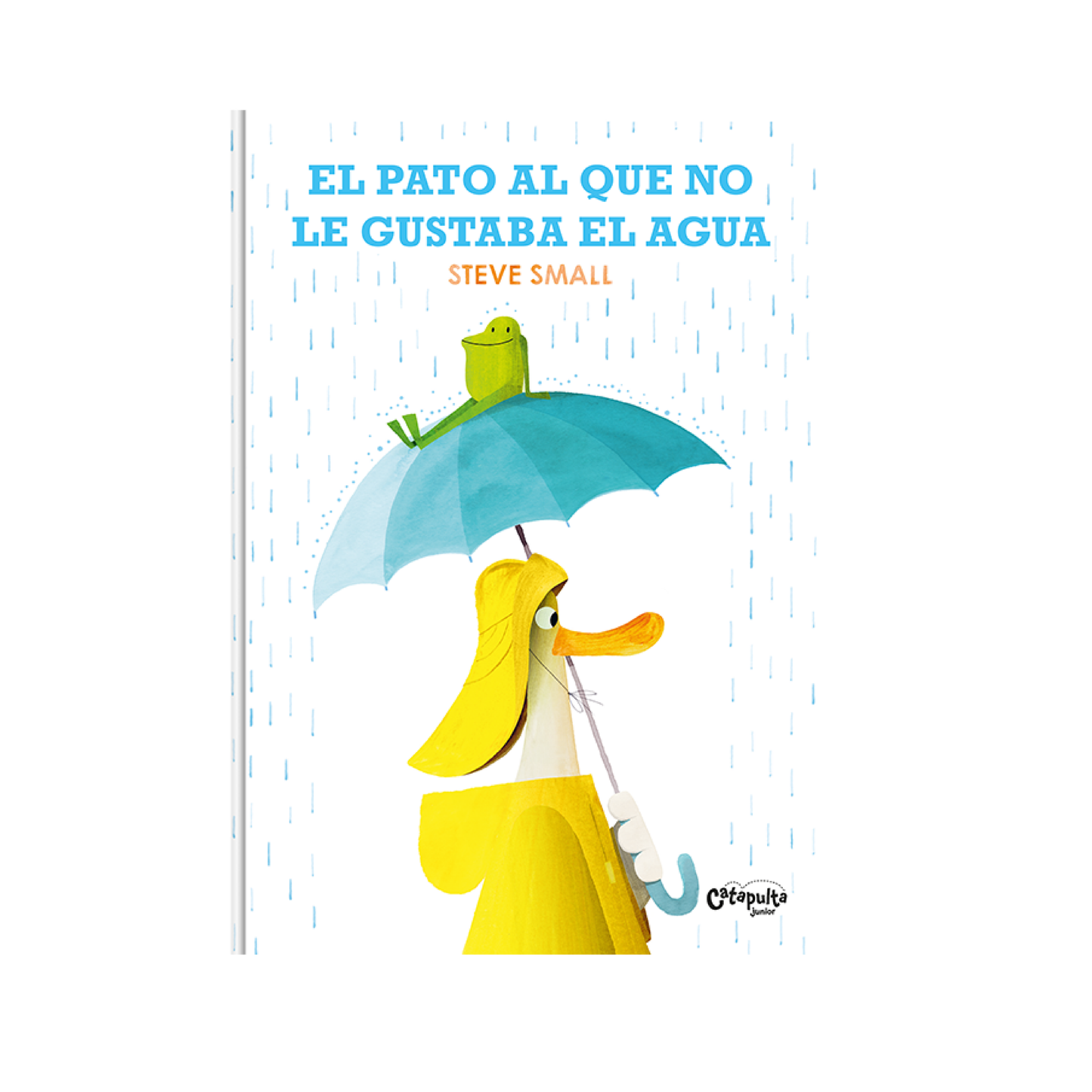 Libro El Pato Al Que No Le Gustaba El Agua Catapulta