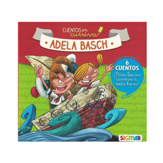 Libro Cuentos En Cursiva: Adela Basch Sigmar