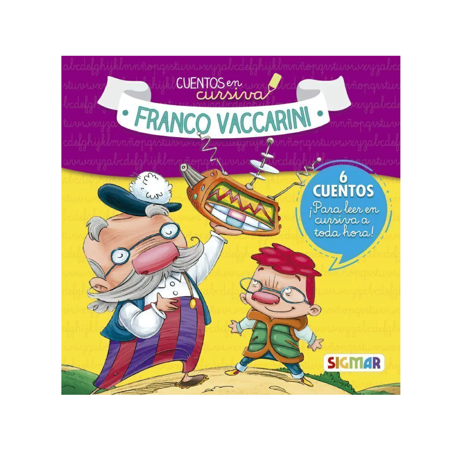 Libro Cuentos En Cursiva: Franco Vaccarini Sigmar