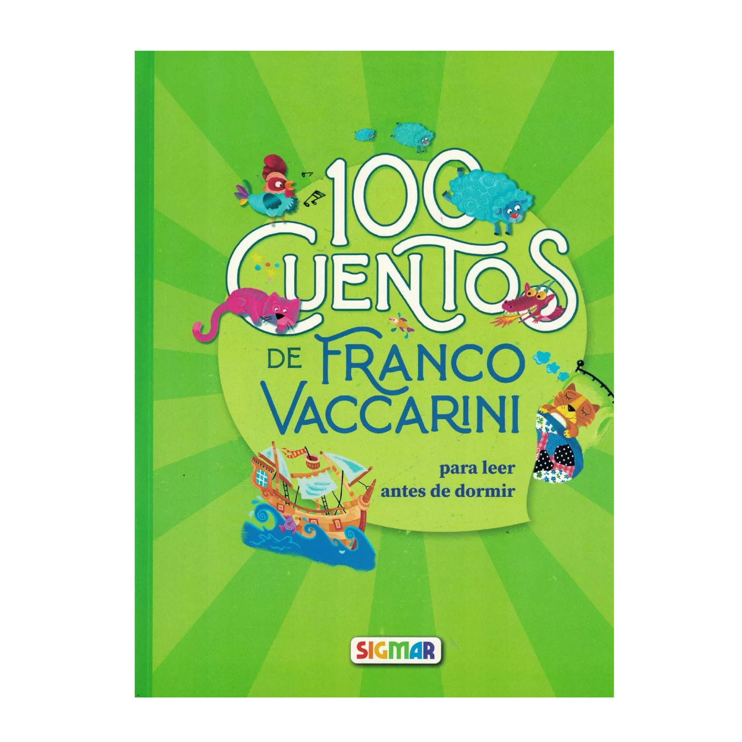 Libro 100 Cuentos De Franco Vaccarini Sigmar