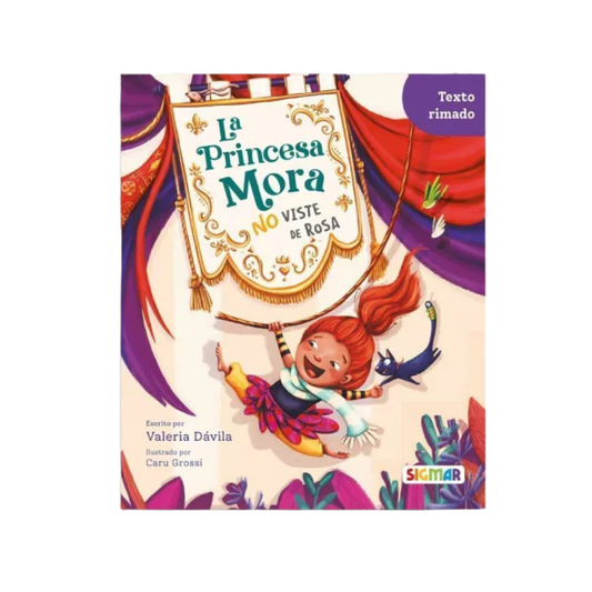 Libro La Princesa Mora No Viste De Rosa Sigmar